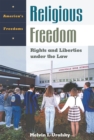 Religious Freedom : Rights and Liberties under the Law - eBook