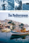 The Mediterranean : An Environmental History - Book