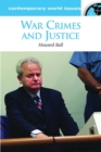 War Crimes and Justice : A Reference Handbook - Book