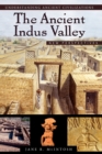 The Ancient Indus Valley : New Perspectives - Book