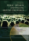 Public Opinion and Polling around the World : A Historical Encyclopedia [2 volumes] - eBook