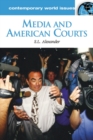 Media and American Courts : A Reference Handbook - Book