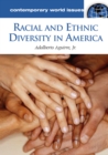 Racial and Ethnic Diversity in America : A Reference Handbook - eBook