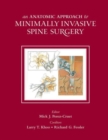 Anatomic Approach to Minimally Invasive Spine Surgery - Book