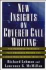 New Insights on Covered Call Writing : The Powerful Technique That Enhances Return and Lowers Risk in Stock Investing - Book