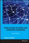 Fixed-Income Securities and Derivatives Handbook : Analysis and Valuation - Book