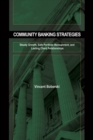 Community Banking Strategies : Steady Growth, Safe Portfolio Management, and Lasting Client Relationships - Book