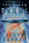Tempered Steel : Shaping Mans Heart Through Adversity - Book