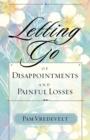 Letting Go of Disappointments and Painful Losses - Book