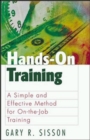 Hands-On Training: A Simple and Effective Method for On-the-Job Training - Book