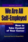 We Are All Self-Employed - How To Take Control Of Your Career - Book