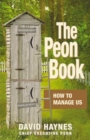 THE PEON BOOK - HOW TO MANAGE - Book