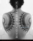 Bodies Of Subversion : A Secret History of Women and Tattoo, Third Edition - Book