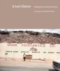 A Last Glance : Trading Posts of the Four Corners - Book