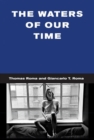 The Waters Of Our Time - Book