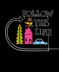 Follow This Line - Book