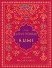 The Love Poems of Rumi : Translated by Nader Khalili Volume 2 - Book