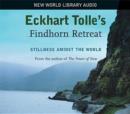 Eckhart Tolle's Findhorn Retreat - Book
