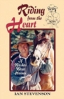 Riding from the Heart : If Wishes Were Horses - Book