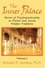 The Inner Palace : Mirrors of Psychospirituality in Divine and Sacred Wisdom-Traditions, Volume 2 - Book