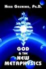 God and the New Metaphysics - Book