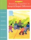 Drawing Together to Accept and Respect Differences - Book