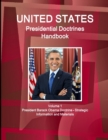 US Presidential Doctrines Handbook - Volume 1 President Barack Obama Doctrine - Strategic Information and Materials - Book