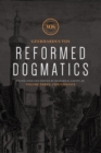 Reformed Dogmatics : Christology - eBook