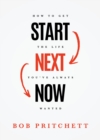 Start Next Now - Book