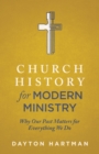 Church History for Modern Ministry - eBook
