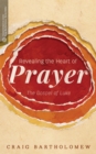 Revealing the Heart of Prayer - Book