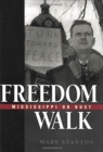 Freedom Walk : Mississippi or Bust - Book