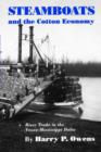 Steamboats and the Cotton Economy : River Trade in the Yazoo-Mississippi Delta - Book