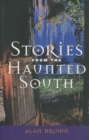 Stories from the Haunted South - Book