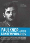 Faulkner and His Contemporaries - Book