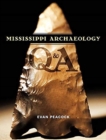 Mississippi Archaeology Q & A - Book