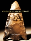 Mississippi Archaeology Q & A - Book