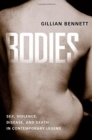 Bodies : Sex, Violence, Disease, and Death in Contemporary Legend - Book
