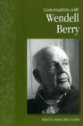 Conversations with Wendell Berry - Book