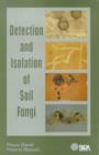 Detection and Isolation of Soil Fungi - Book