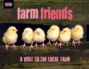 Farm Friends : A Visit to the Local Farm - Book