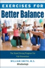Exercises For Better Balance : The Stand Strong Program for Fall Prevention and Longevity - Book