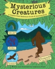 Mysterious Creatures : A Cryptid Coloring Book and Field Reference Guide - Book