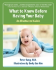 What To Know Before Having Your Baby - Book