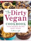 Dirty Vegan Cookbook - eBook
