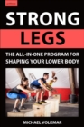 Strong Legs : The All-In-One Program for Shaping Your Lower Body - Over 200 Workouts - Book