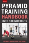 101 Best Pyramid Training Workouts : The Ultimate Challenge Workout Collection - Book