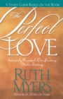 Perfect Love (Study Guide) : Perfect Love - Book