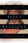 Jesus Revealed : Know Him Better to Love Him Better - Book