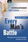 Every Man's Battle : Winning the War on Sexual Temptation One Victory at a Time - eBook